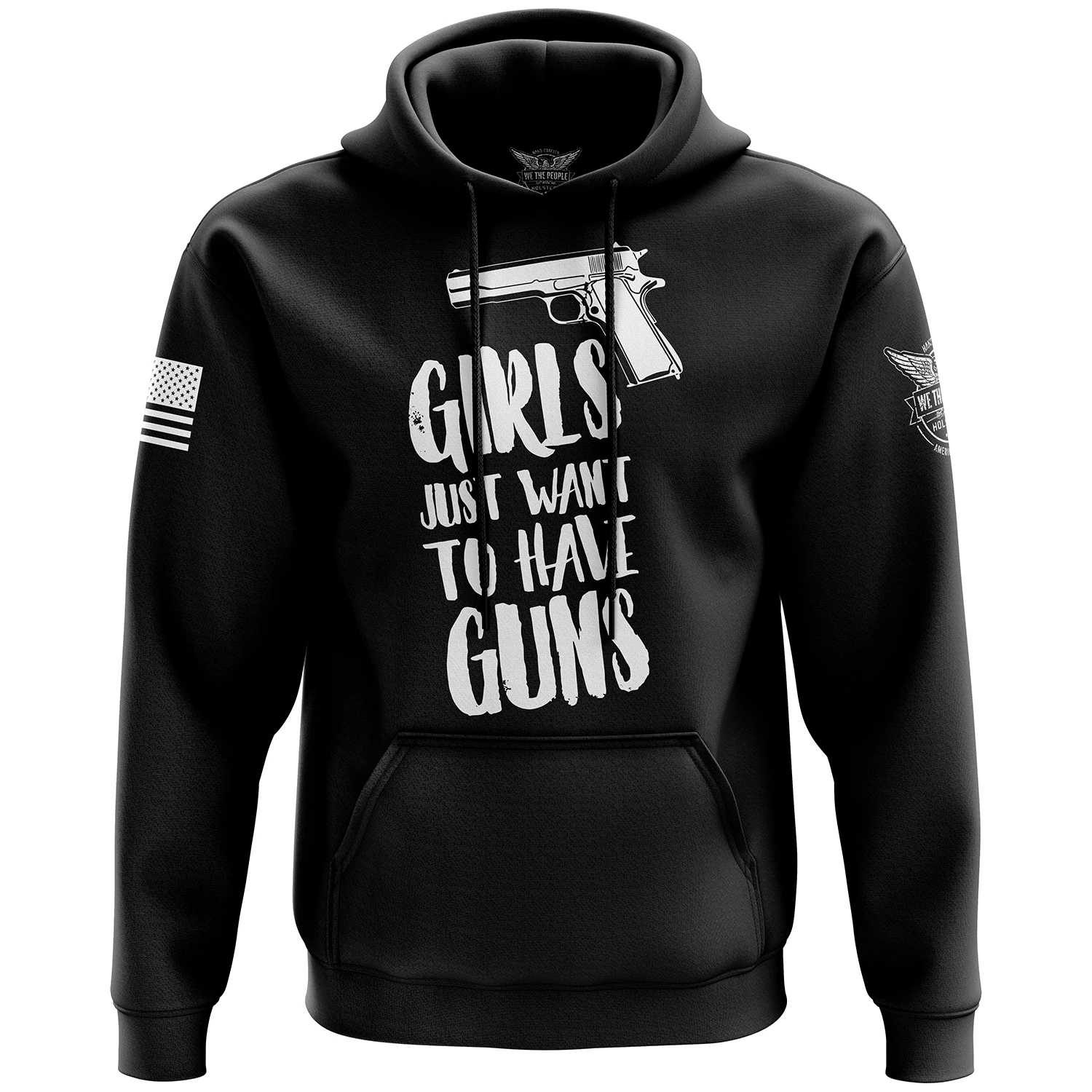 Girls Just Want To Have Guns Hoodie