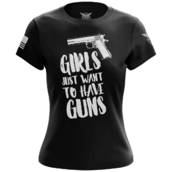 Girls Just Want To Have Guns Women's Short Sleeve Shirt
