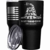 Gadsden Flag Dont Tread On Me Stainless Steel Tumbler