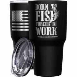 Born To Fish Forced To Work Stainless Steel Tumbler