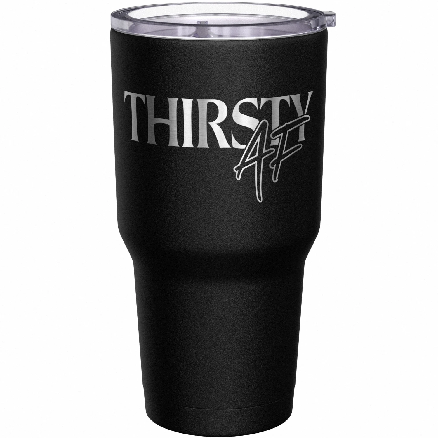 Thirsty AF Stainless Steel Tumbler - Image 2
