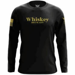Whiskey Makes Me Happy Long Sleeve Shirt