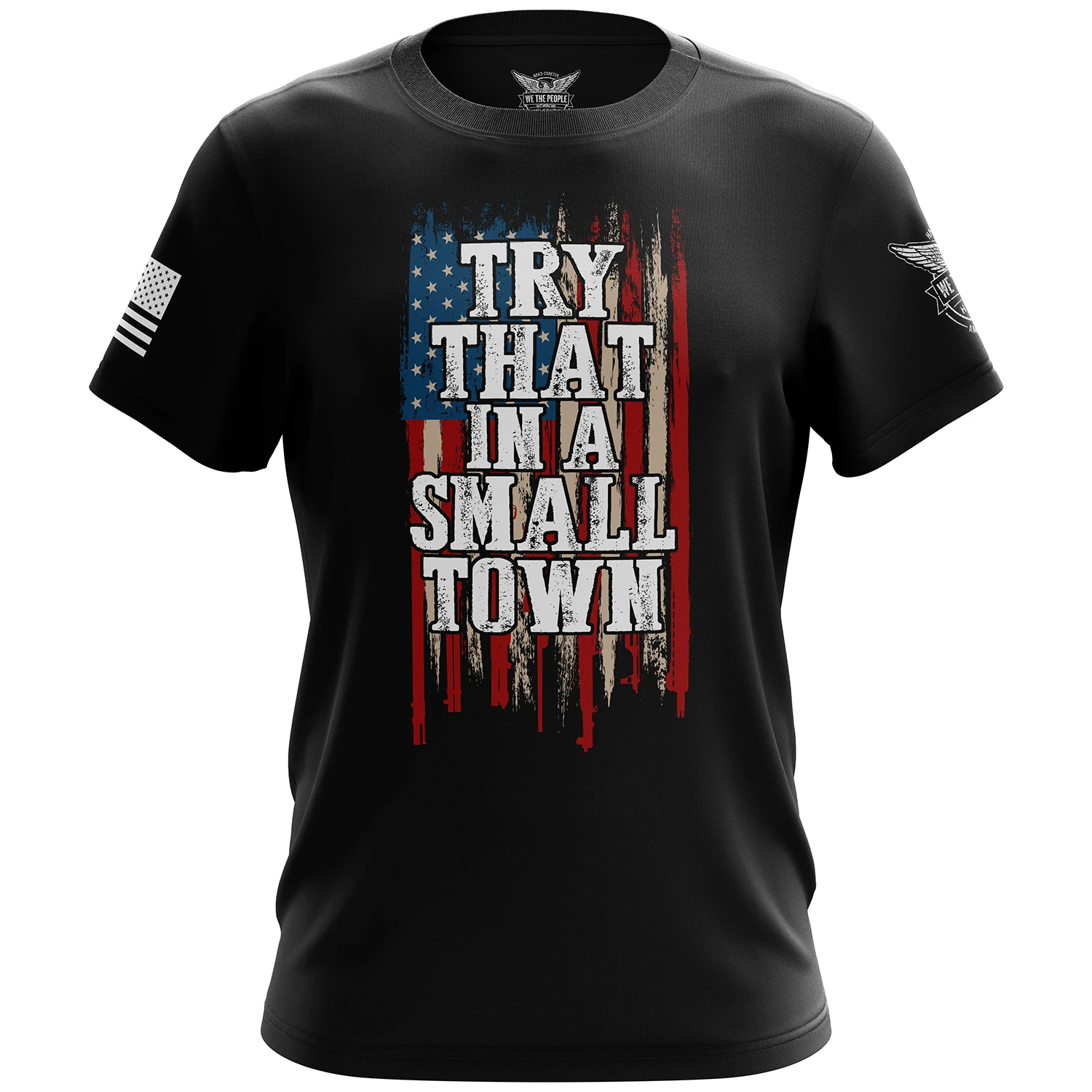 Try That In A Small Town Short Sleeve Shirt