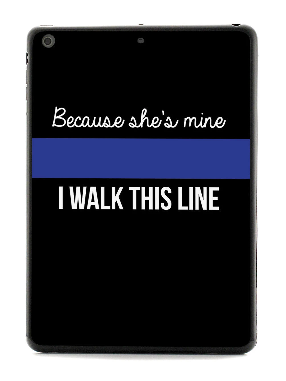 Because She's Mine - Police Officer Thin Blue Line Case - Image 20