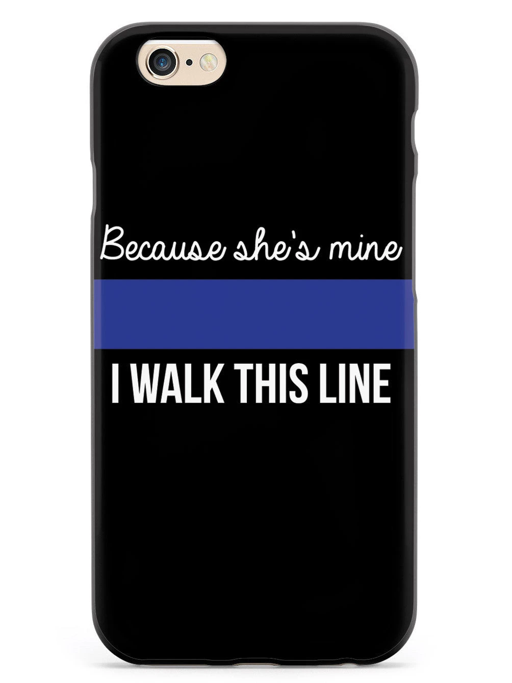 Because She's Mine - Police Officer Thin Blue Line Case - Image 3