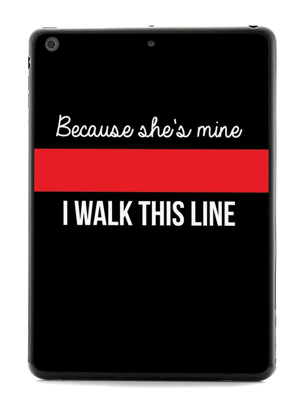 Because She's Mine - Firefighter Thin Red Line Case - Image 20