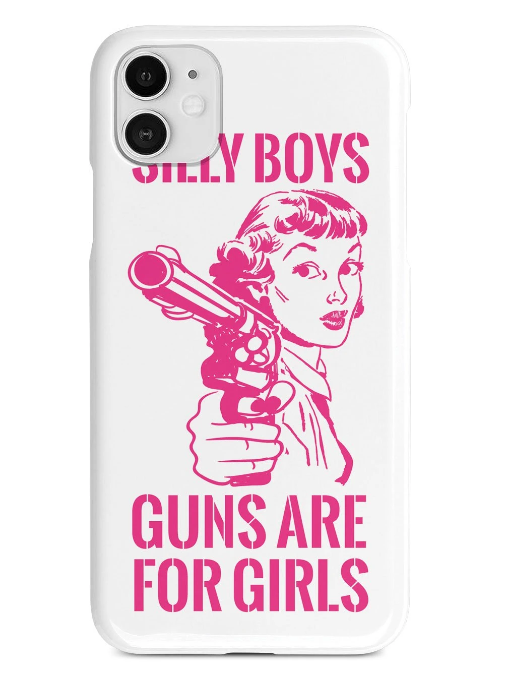 Silly Boys, Guns Are For Girls - Pink Text Case - Image 13